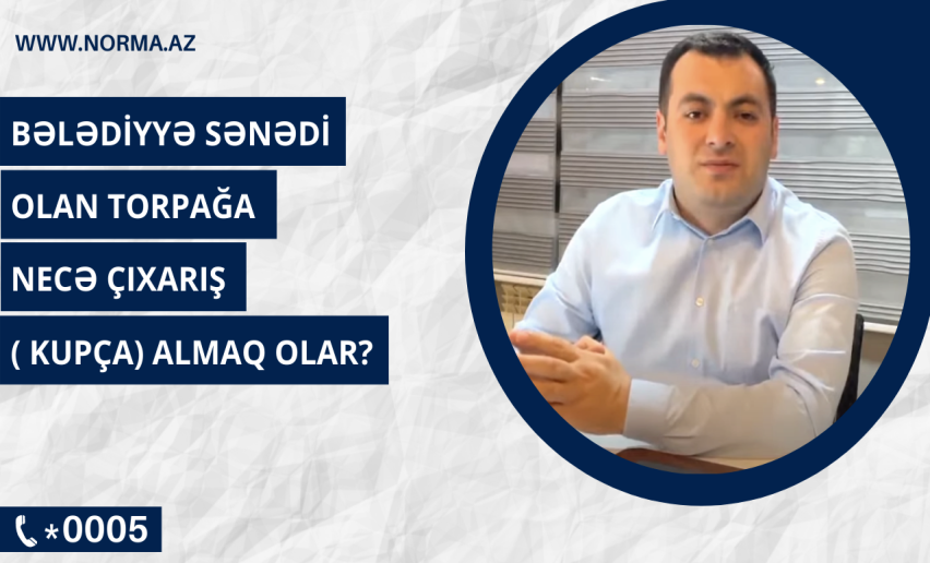 Bələdiyyə sənədi olan torpağa necə
